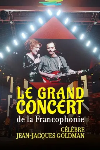 Le Grand Concert de la Francophonie célèbre Jean-Jaques Goldman (2025)