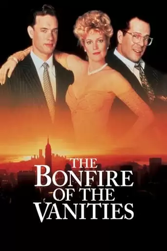 The Bonfire Of The Vanities (1990)