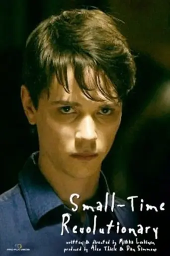 Small-Time Revolutionary (2010)
