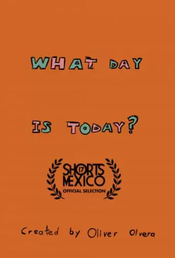 What Day Is Today? (2020)