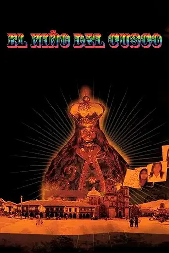 El Niño del Cusco (2010)