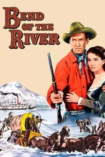 Bend Of The River (1952)