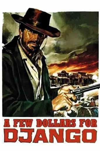 A Few Dollars for Django (1966)