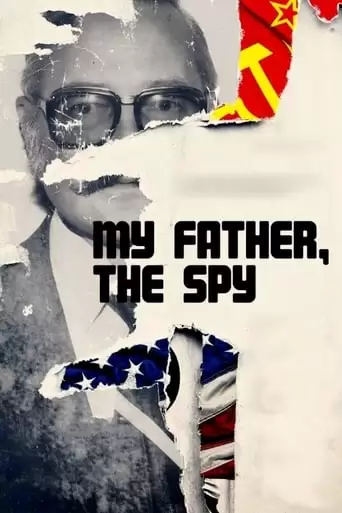 My Father The Spy (2019)