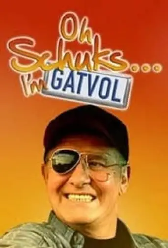 Oh Schuks... I'm Gatvol! (2004)