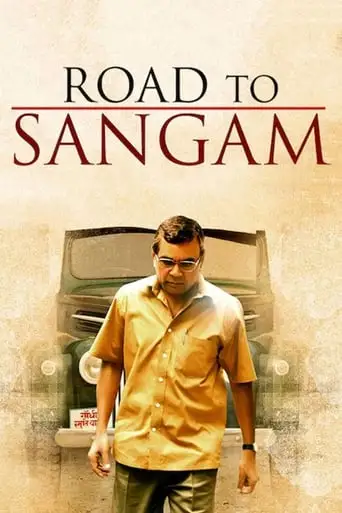 Road To Sangam (2010)