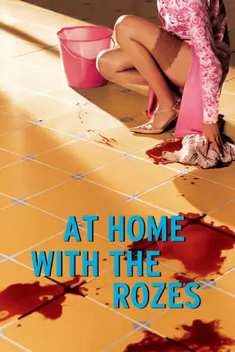 Bienvenue Chez Les Rozes (2003)
