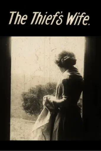 The Thief's Wife (1912)