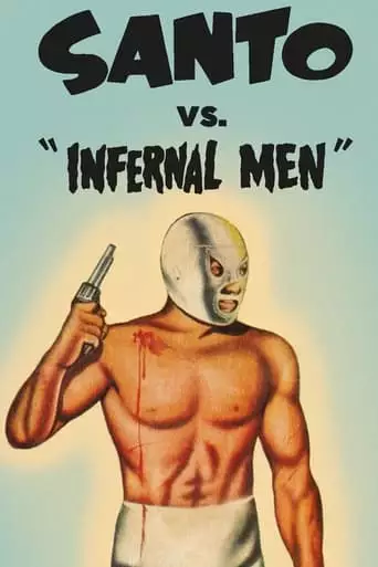 Santo vs. Infernal Men (1961)