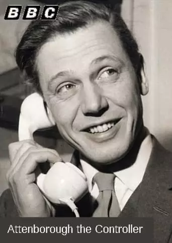 Attenborough: The Controller Years (2002)