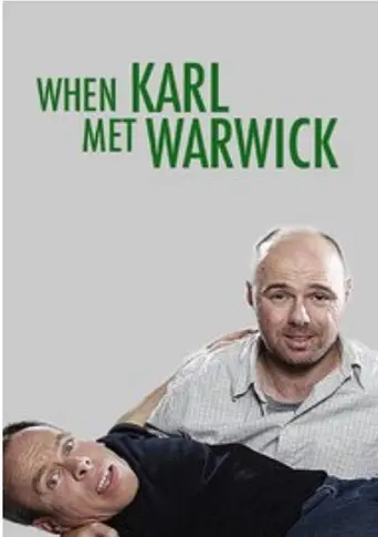 When Karl Met Warwick (2010)