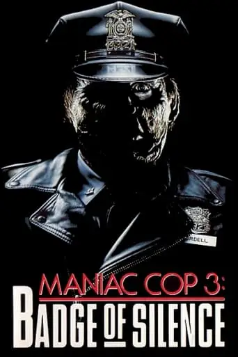 Maniac Cop 3: Badge of Silence (1992)