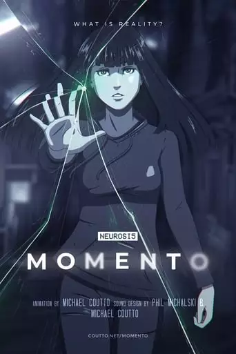 Neurosi 5: Momento (2020)