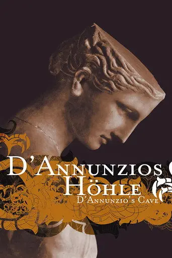 D’Annunzio’s Cave (2005)