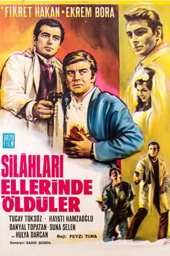 Silahları Ellerinde Öldüler (1967)