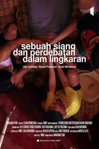 Sebuah Siang Dan Perdebatan Dalam Lingkaran (2019)