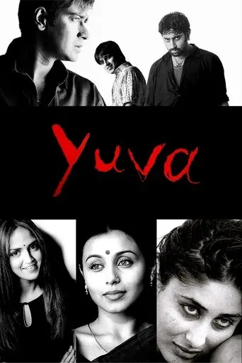 Yuva (2004)