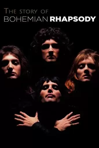 The Story Of Bohemian Rhapsody (2004)