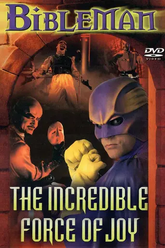 Bibleman: The Incredible Force of Joy (1999)