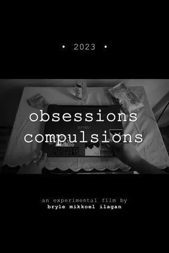 Obsessions, Compulsions (2023)