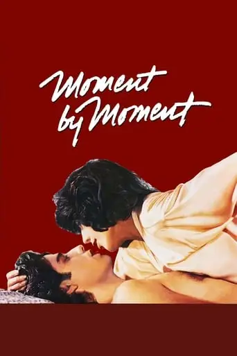 Moment By Moment (1978)