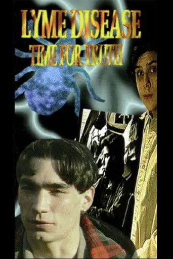 Lyme Disease: Time for Truth (1995)