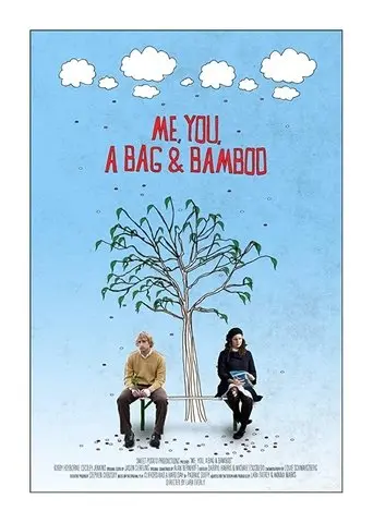 Me, You, a Bag & Bamboo (2009)