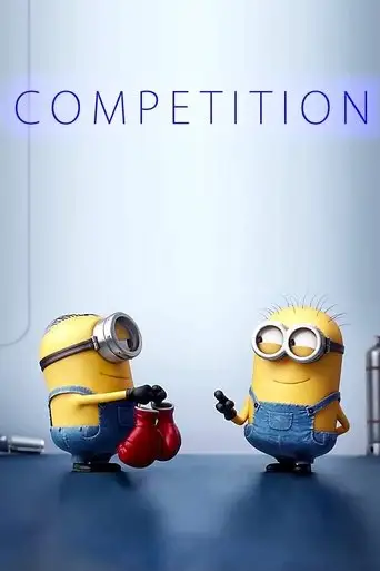 Minions: Mini-Movie - Competition (2015)