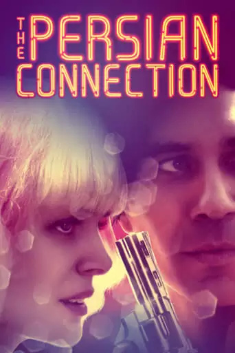 The Persian Connection (2016)