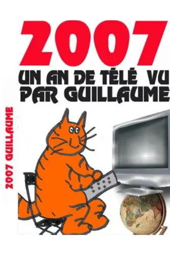 A Year of TV Seen by Guillaume (2007)
