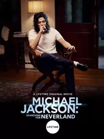 Michael Jackson: Searching For Neverland (2017)