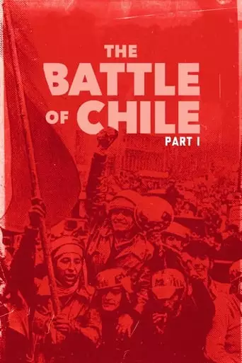 The Battle Of Chile: Part I (1975)