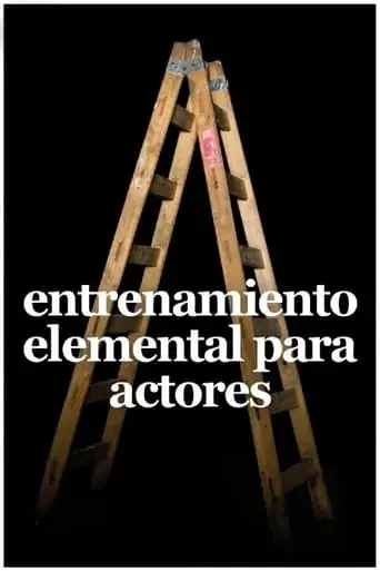 Elementary Training for Actors (2009)