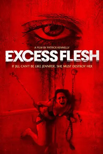 Excess Flesh (2015)