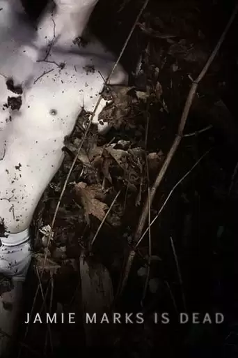 Jamie Marks Is Dead (2014)