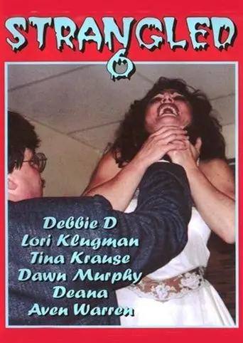 Strangled 6 (1998)