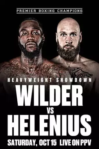 Deontay Wilder Vs. Robert Helenius (2022)