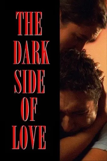 The Dark Side of Love (2012)