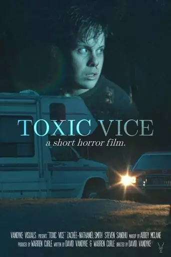 Toxic Vice (2019)