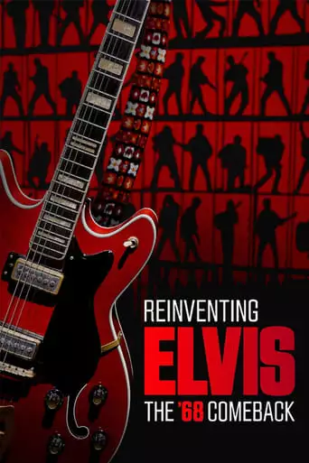 Reinventing Elvis: The '68 Comeback (2023)