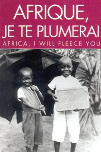 Africa, I Will Fleece You (1993)
