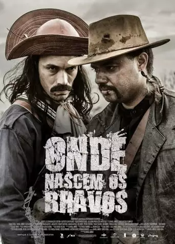 Where The Brave Are Born (2017)