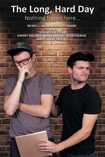 The Long, Hard Day (2018)
