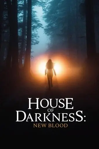 House Of Darkness: New Blood (2018)