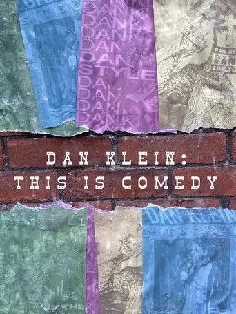 Dan Klein: This Is Comedy (2014)