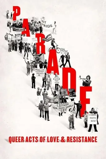Parade: Queer Acts of Love & Resistance (2025)