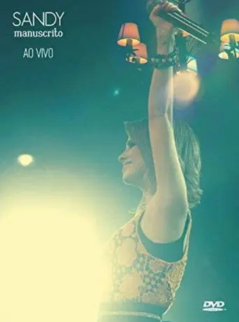 Sandy: Manuscrito - Ao Vivo (2011)