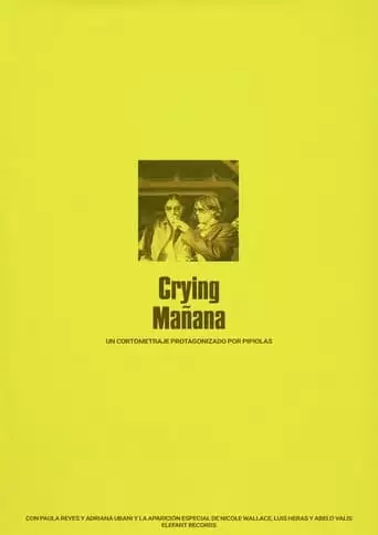 Crying Manana (2023)