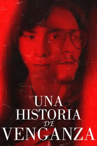 A Story of Vengeance (2022)