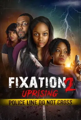 Fixation 2: Uprising (2019)